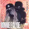 Lil N - Bonnie & Clyde - Single